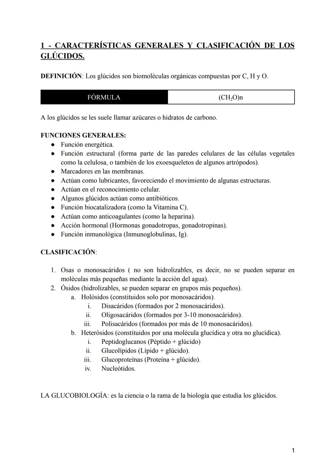TEMA 2: LOS GLÚCIDOS
CONTENIDOS
1:Características generales y clasificación de los glúcidos.
2:Los monosacáridos.
• 2.1: Definición.
• 2.2: 