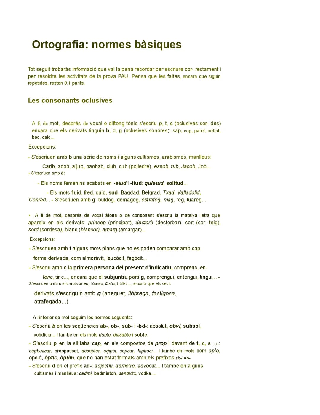 Normes bàsiques d'ortografia catalana PAU: escriu bé en català!