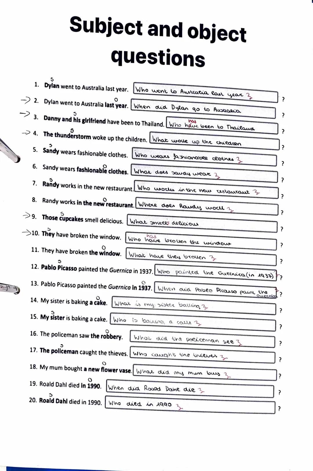 Subject and object
questions
Write the questions about the words in bold.
Examples:
Someone is talking to John.
Who is talking to John?
Eric