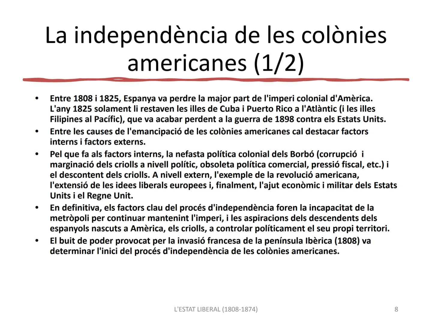 L'ESTAT LIBERAL A ESPANYA
(1808-1874)
L'ESTAT LIBERAL (1808-1874)
1 1790
CARLES IV
1800
1808
Invasió napoleónica
JOSEPI
BONAPARTE
FERRAN VII