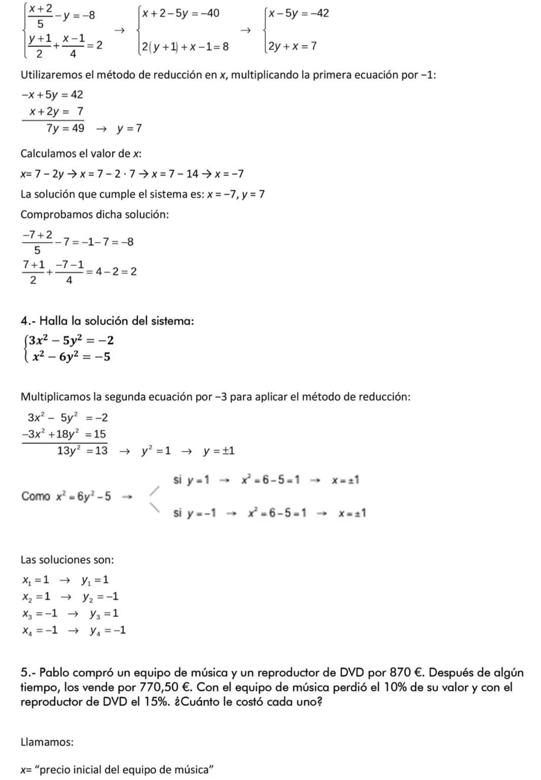 Matemáticas orientadas a las enseñanzas académicas | 4º ESO
3.- Ecuaciones, inecuaciones y sistemas
Ficha final del tema - Solución
1.- Resu