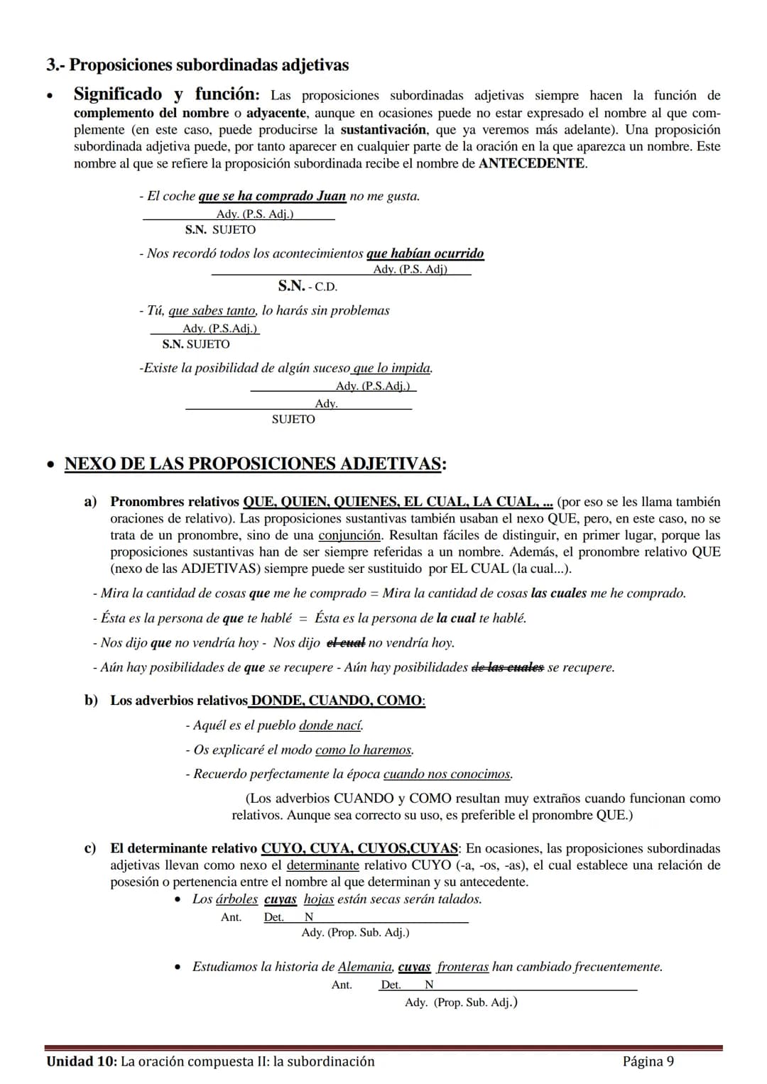 Unidad 10:
La oración compuesta II:
La subordinación (o hipotaxis)
1.- Concepto de subordinación
Ya dijimos en la unidad anterior que una pr