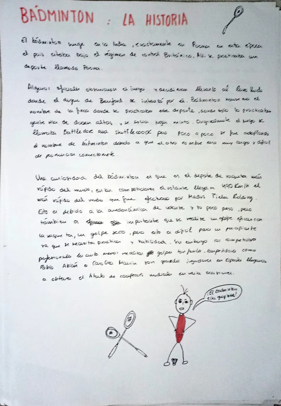 
<p>El bádminton es un juego de raqueta y volante que se juega tanto de forma individual como en parejas. La historia del bádminton se remon
