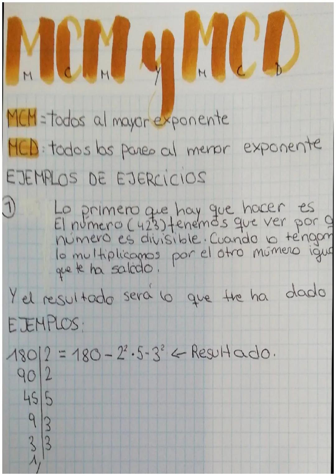 MORTY MACD
MCM = todos al mayor exponente
MCD: todos los pares al menor exponente
EJEMPLOS DE EJERCICIOS
1
Lo primero que hay que hacer es
E