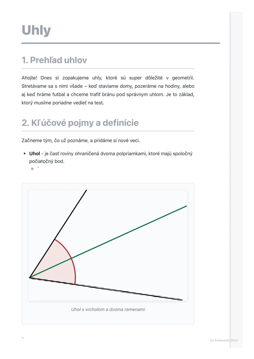 # Uhly

1. Prehľad uhlov

Ahojte! Dnes si zopakujeme uhly, ktoré sú super dôležité v geometrii.
Stretávame sa s nimi všade - keď staviame do