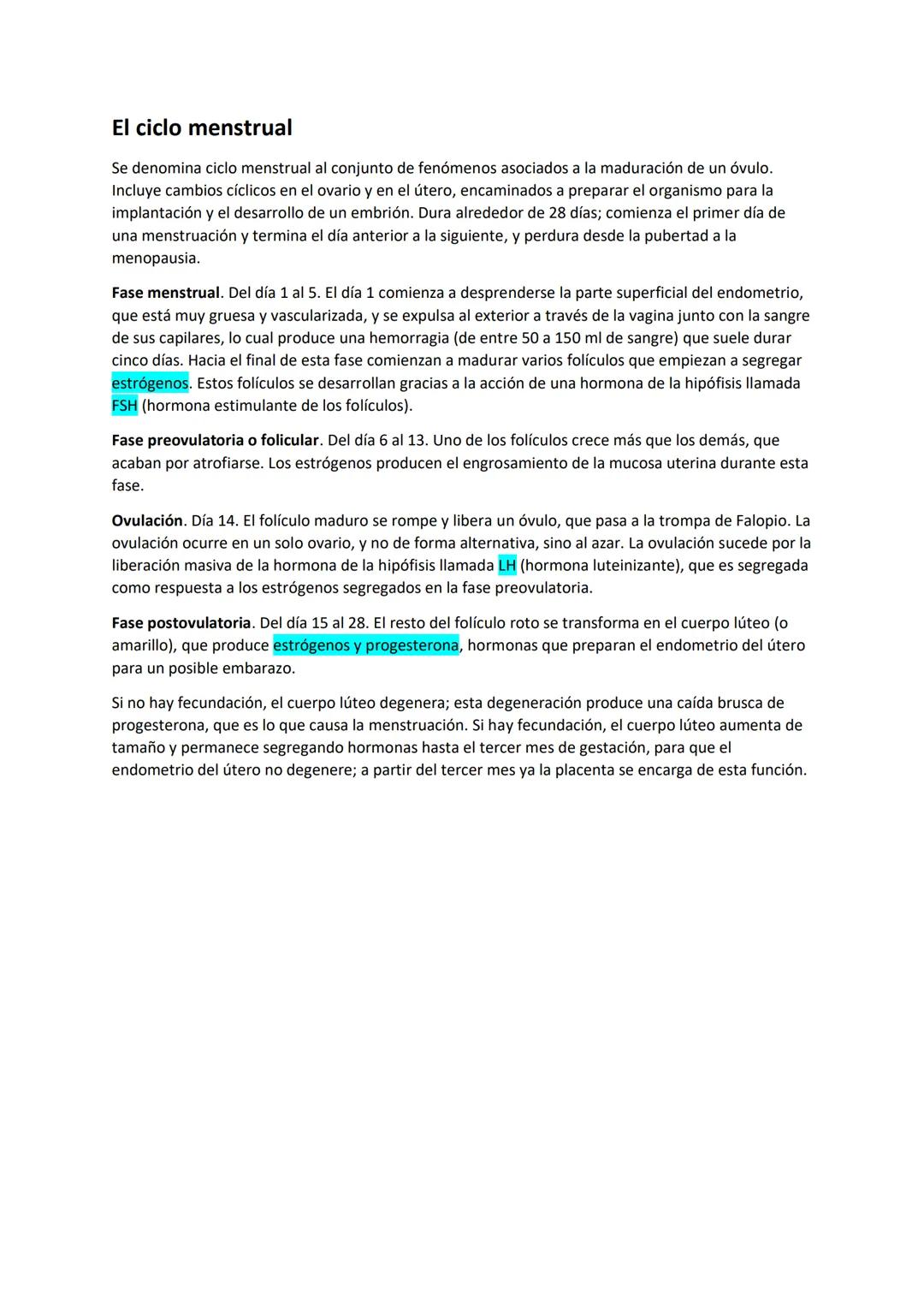 El ciclo menstrual
Se denomina ciclo menstrual al conjunto de fenómenos asociados a la maduración de un óvulo.
Incluye cambios cíclicos en e