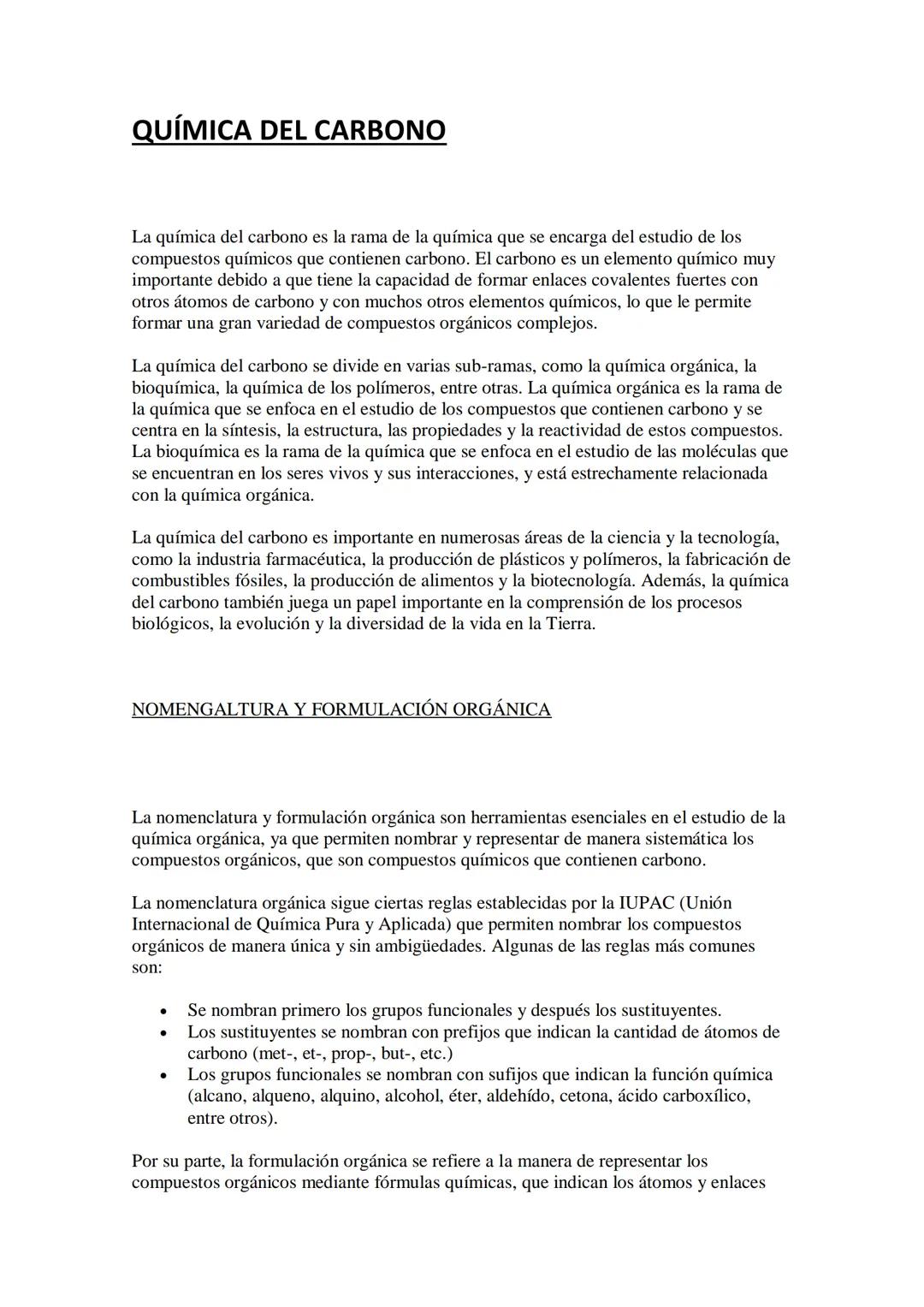 QUÍMICA DEL CARBONO
La química del carbono es la rama de la química que se encarga del estudio de los
compuestos químicos que contienen carb