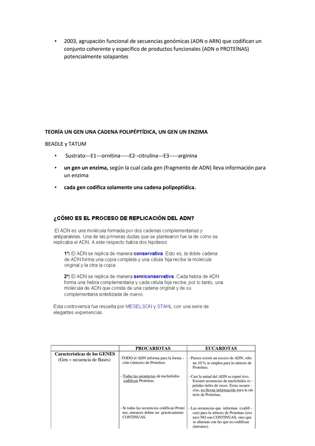 GENÉTICA MOLECULAR
NATURALEZA MOLECULAR DE LOS GENES
Antes de que se identificara la molécula portadora del mensaje genético, ya se sabía
qu
