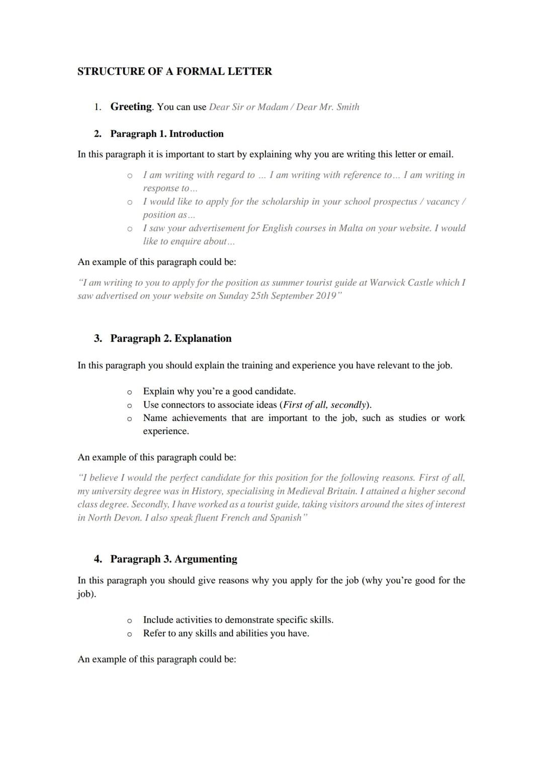 HOW TO WRITE A FORMAL LETTER?
In the FCE Cambridge writing exam. The second part of Writing you must choose to write about
3 of the followin