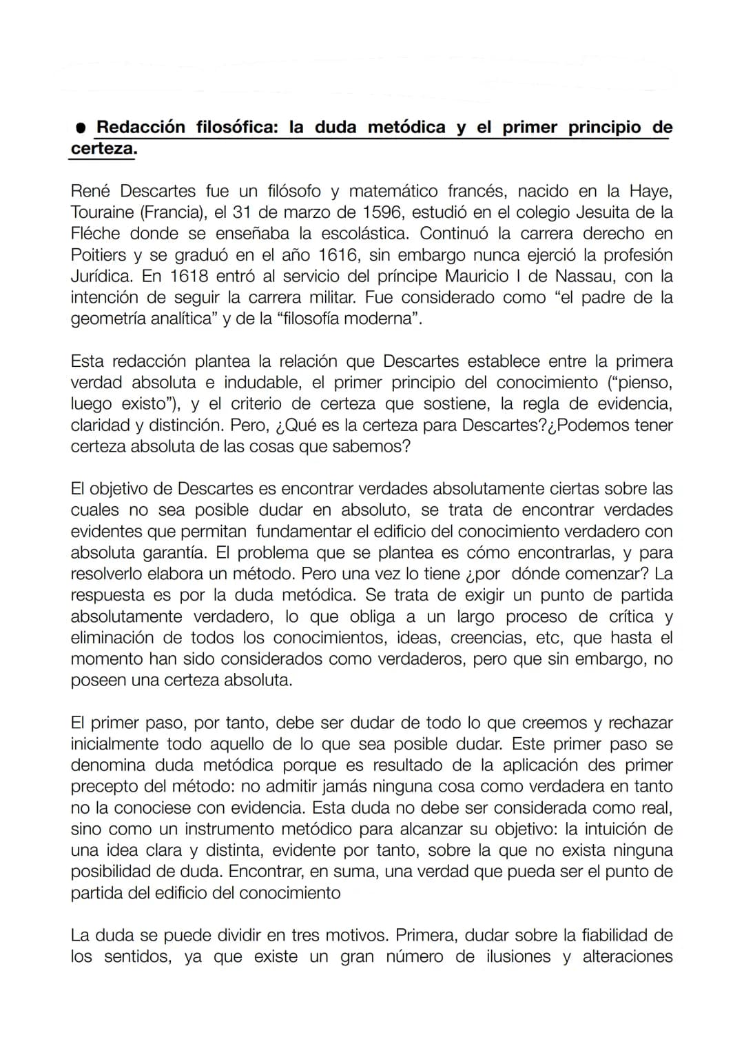 Redacción filosófica: la duda metódica y el primer principio de
certeza.
René Descartes fue un filósofo y matemático francés, nacido en la H