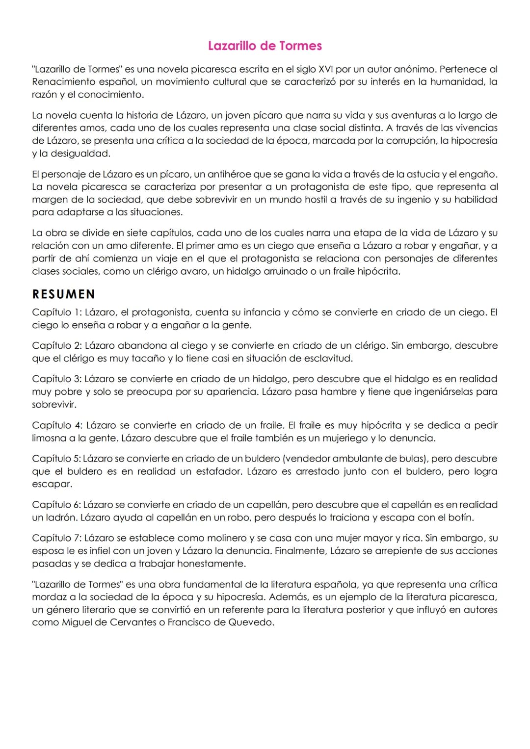 Lazarillo de Tormes
"Lazarillo de Tormes" es una novela picaresca escrita en el siglo XVI por un autor anónimo. Pertenece al
Renacimiento es