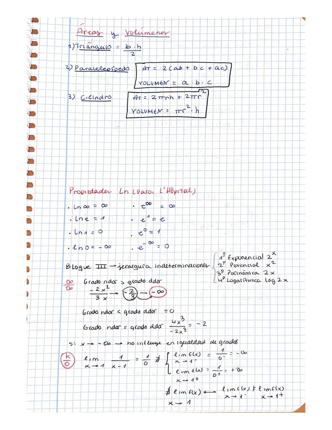 Areas
1)Triangulo
2) Paralelepipedo
3) Cilindro
· (ne = 1
.
• Ln₁ = 0
Ln ∞0 = 00
·lno = ∞
.
Blogue II
y Volumener
Propiedader In L(Para L'Hô