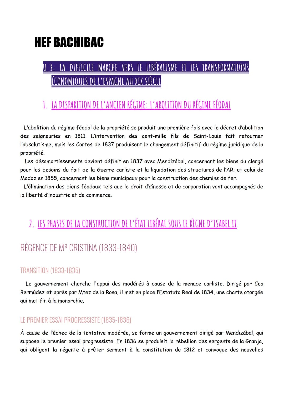 HEF BACHIBAC
U.3: LA DIFFICILE MARCHE VERS LE LIBÉRALISME ET LES TRANSFORMATIONS
ÉCONOMIQUES DE L'ESPAGNE AU XIX SIÈCLE
1. LA DISPARITION DE