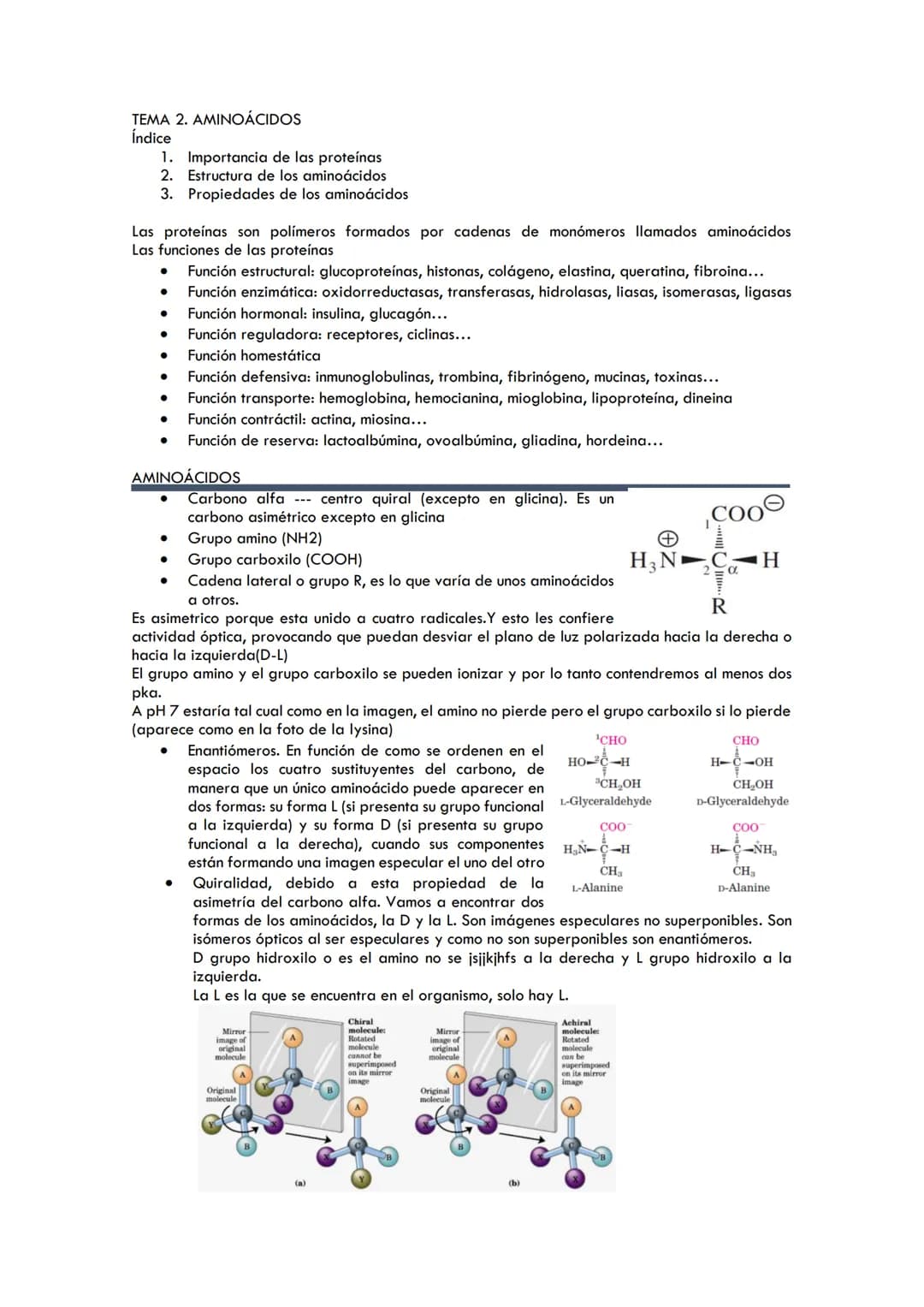 TEMA 2. AMINOÁCIDOS
Índice
1. Importancia de las proteínas
Estructura de los aminoácidos
2.
3. Propiedades de los aminoácidos
Las proteínas 