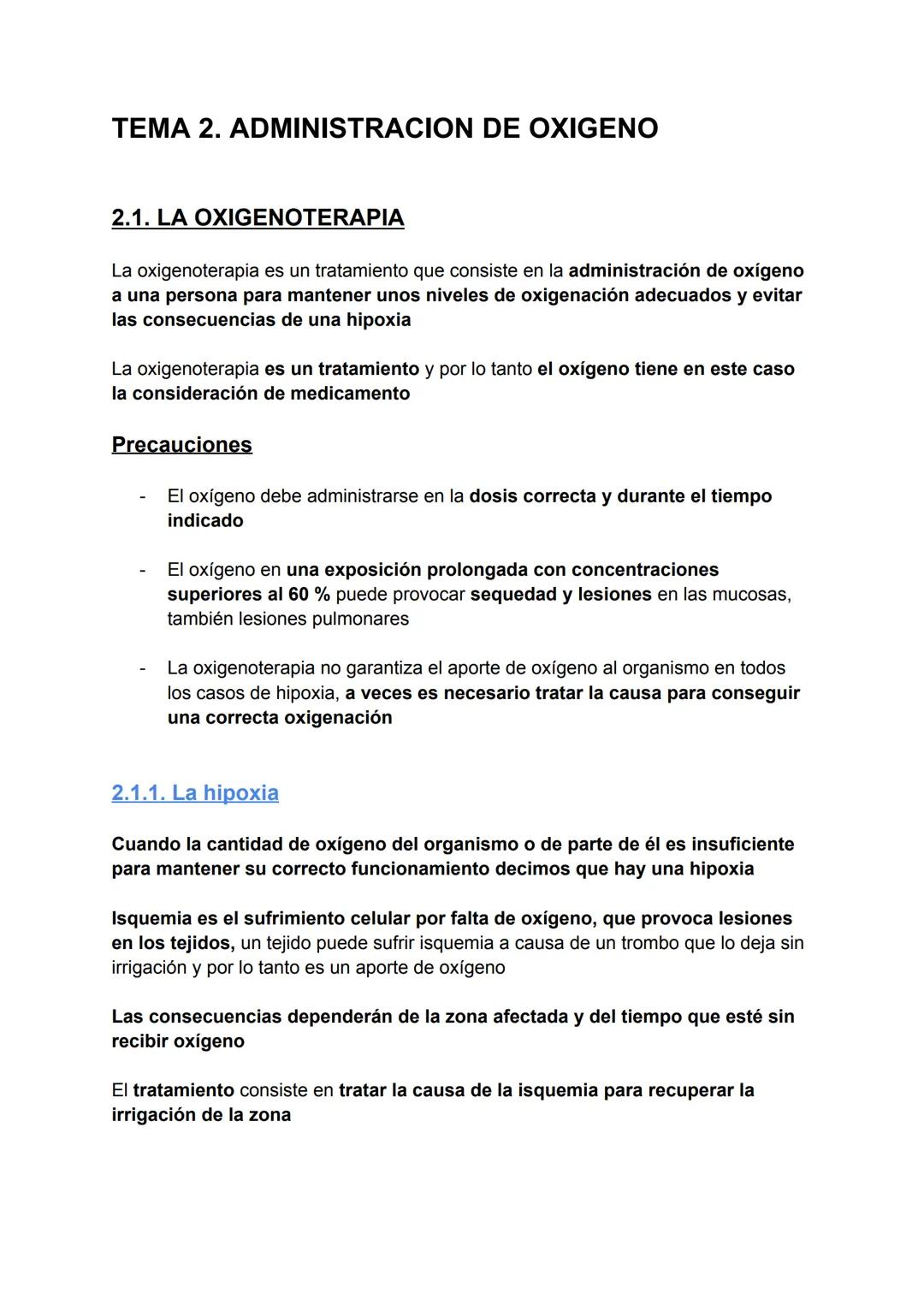 TEMA 2. ADMINISTRACION DE OXIGENO
2.1. LA OXIGENOTERAPIA
La oxigenoterapia es un tratamiento que consiste en la administración de oxígeno
a 