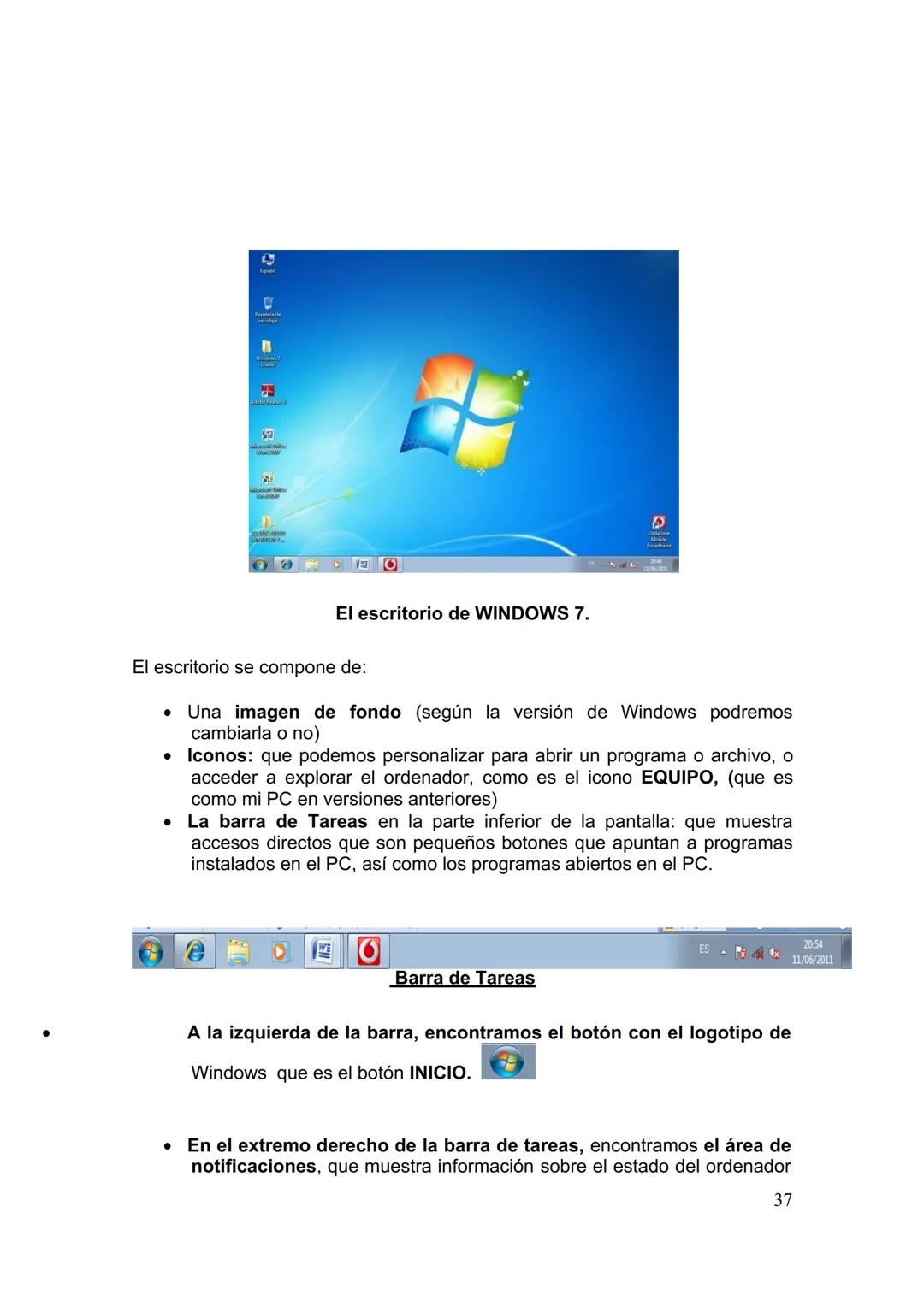 UD. 2 UTILIZACIÓN BÁSICA DE LOS SISTEMAS OPERATIVOS
HABITUALES
1. Sistema Operativo
2. Interface
3. Carpetas, directorios y operaciones con 