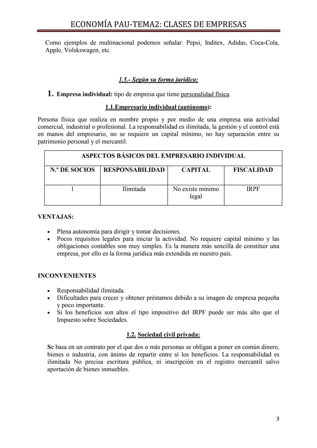 # ECONOMÍA PAU-TEMA2: CLASES DE EMPRESAS

## TEMA 2: CLASES DE EMPRESAS

### 1. CRITERIOS PARA CLASIFICAR A UNA EMPRESA.

Existen numerosos 