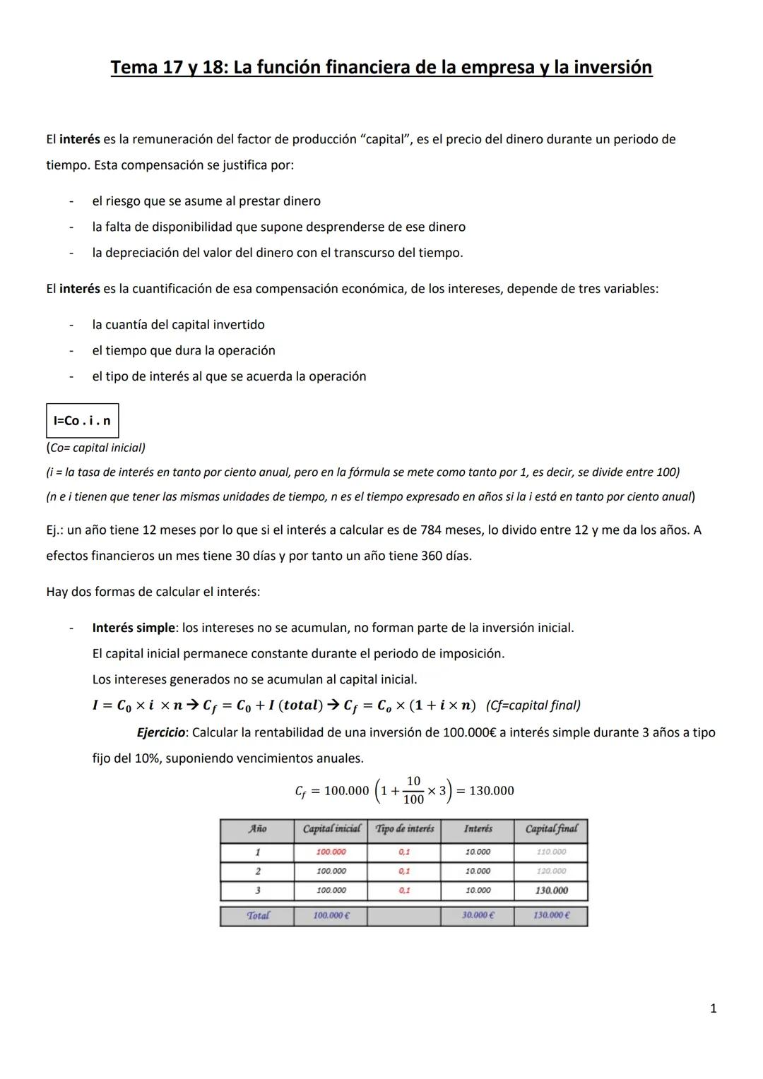 Tema 17 y 18: La función financiera de la empresa y la inversión
El interés es la remuneración del factor de producción "capital", es el pre