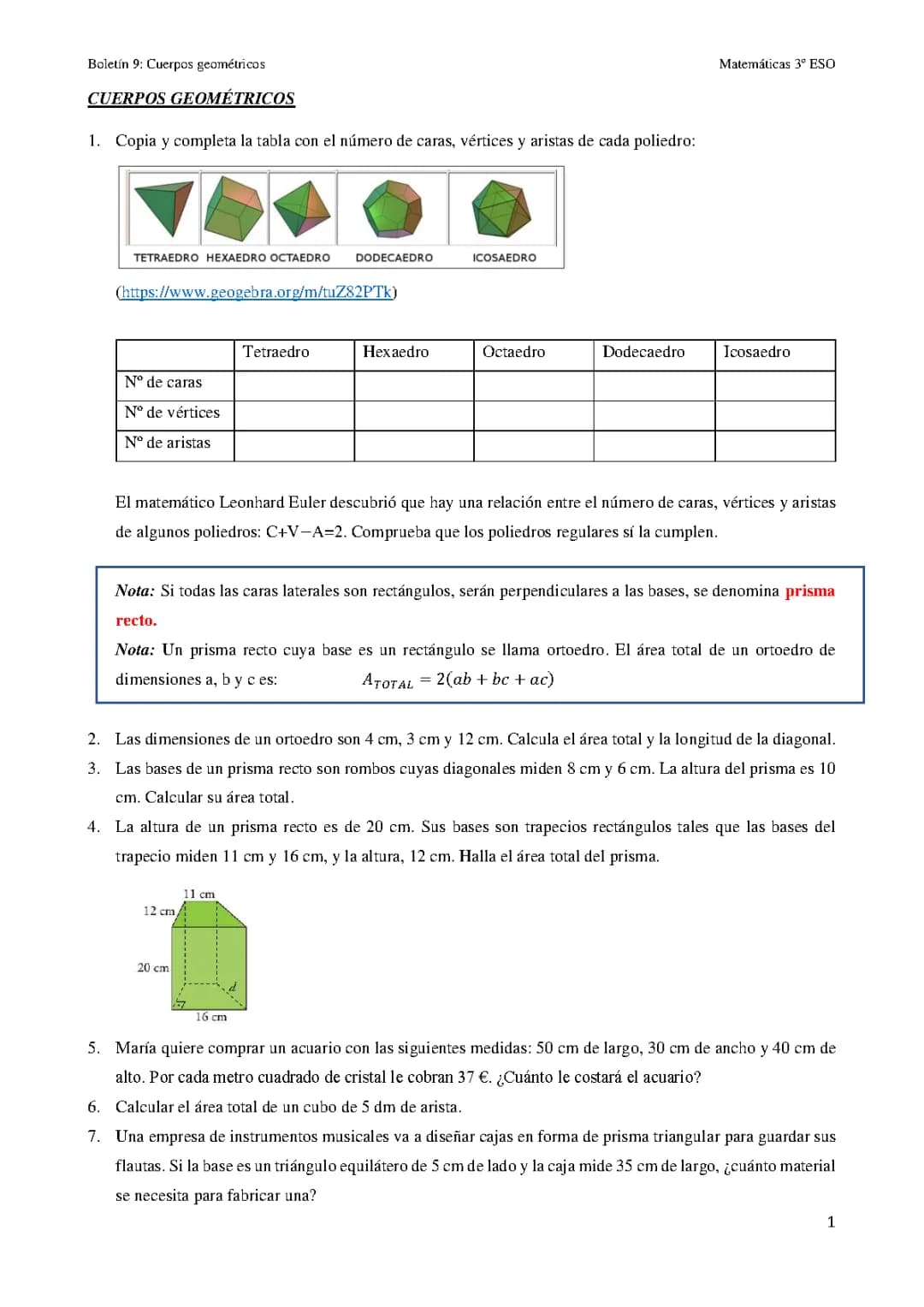ejercicios de el tema cuerpos geométricos 