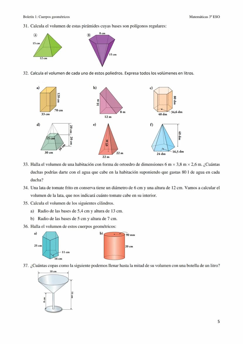 Boletín 9: Cuerpos geométricos
CUERPOS GEOMÉTRICOS
1. Copia y completa la tabla con el número de caras, vértices y aristas de cada poliedro: