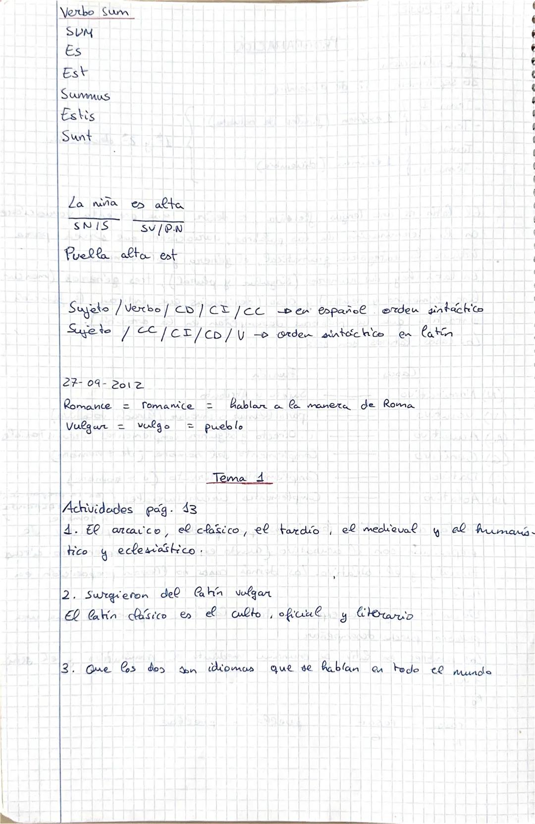 El latin es
en la terminación
indicar la categoría gramatical, el género
En latin hay dos miúmeros (singular y plural), tres géneros (mascu-