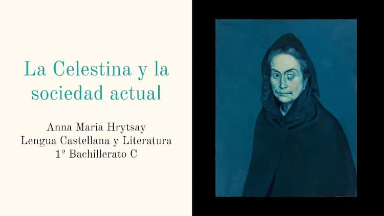 Know La Celestina y la sociedad actual thumbnail