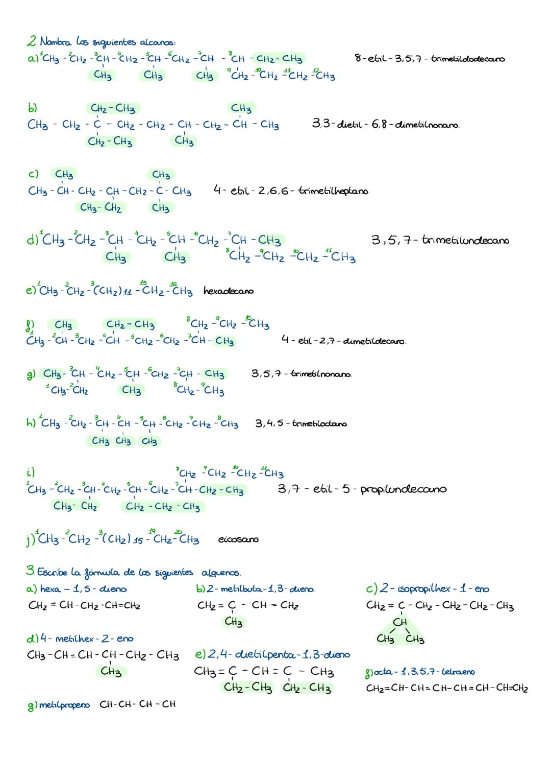 1. Escribe la fórmula de los siguientes alcanos:
a) 2,2-dimetilheptano. CH2- CH3
b) nonano
CH3-C -3CH2 - "CH2 - CH2-CH2 - CH3
CH₂ - CH3
CH3 
