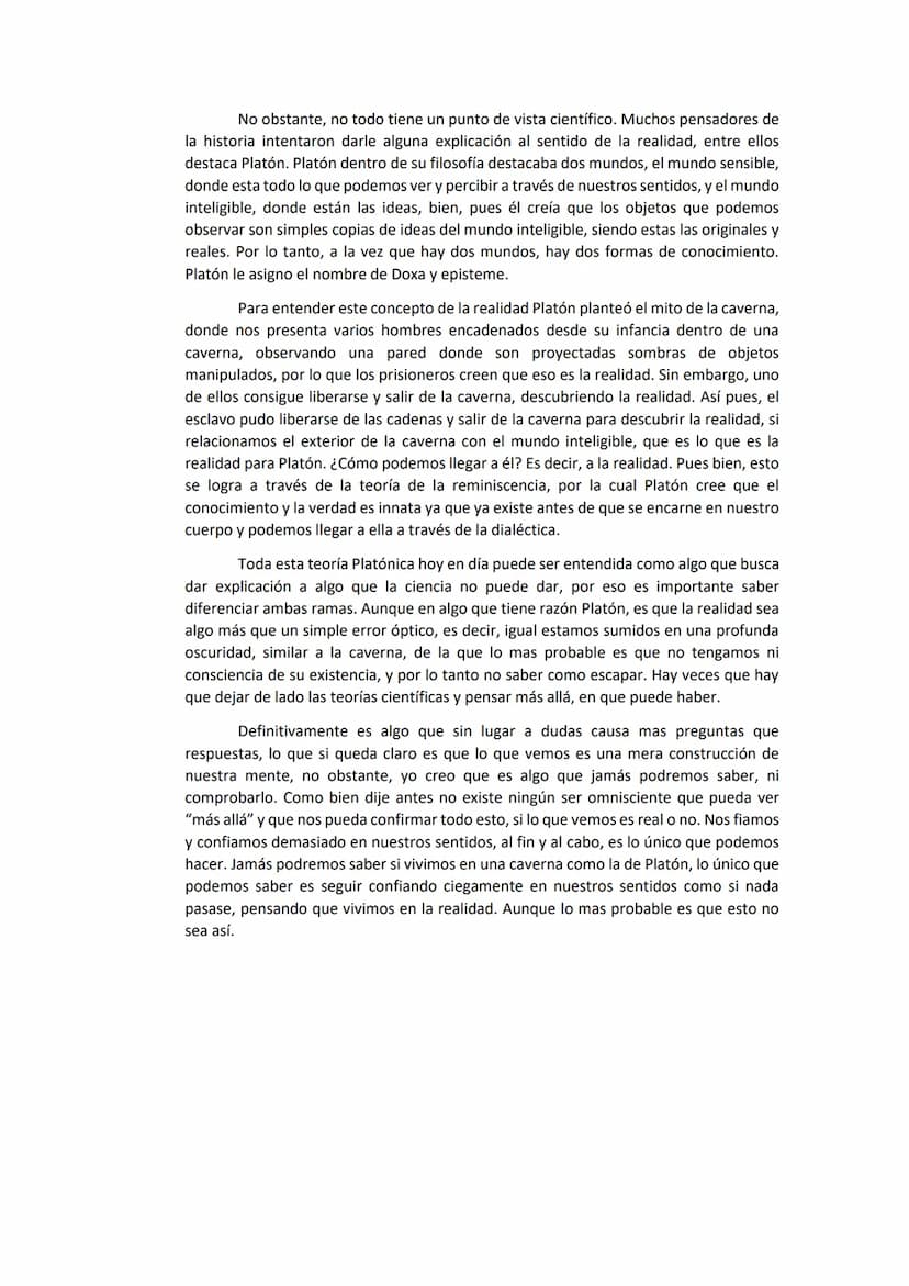 ¿Lo que percibimos es la realidad?
La realidad, según la RAE, tiene tres significados; 1. la existencia real y efectiva
de algo, 2. Verdad, 