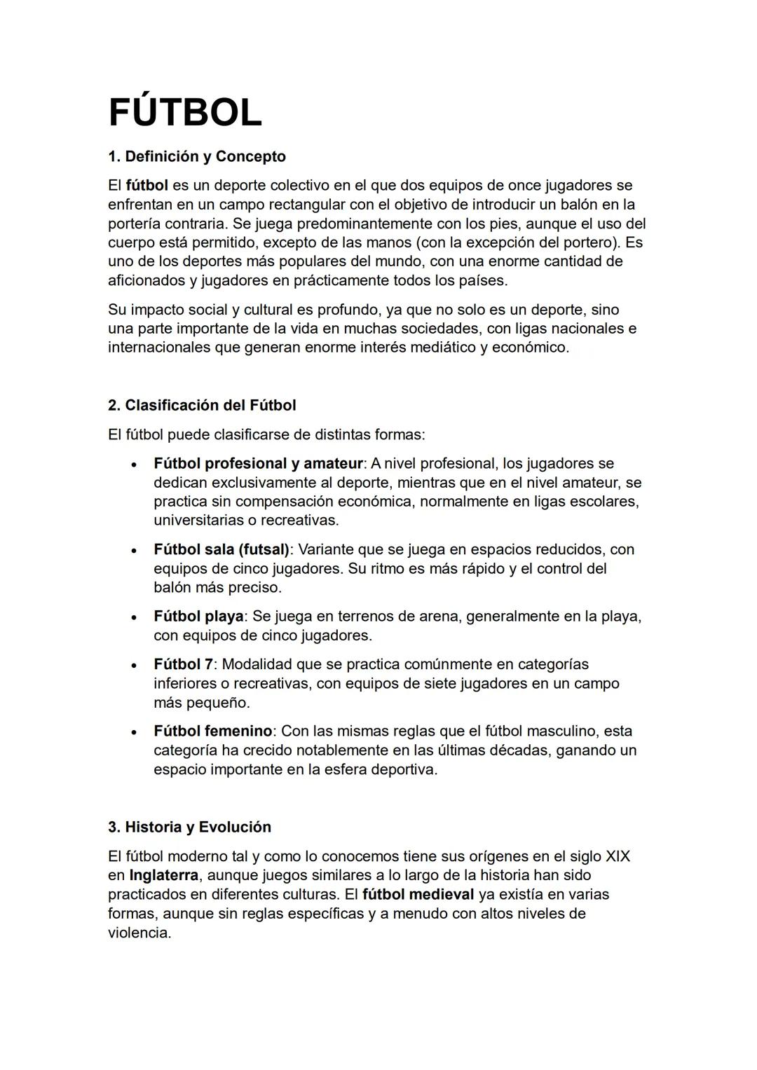 FÚTBOL
1. Definición y Concepto
El fútbol es un deporte colectivo en el que dos equipos de once jugadores se
enfrentan en un campo rectangul
