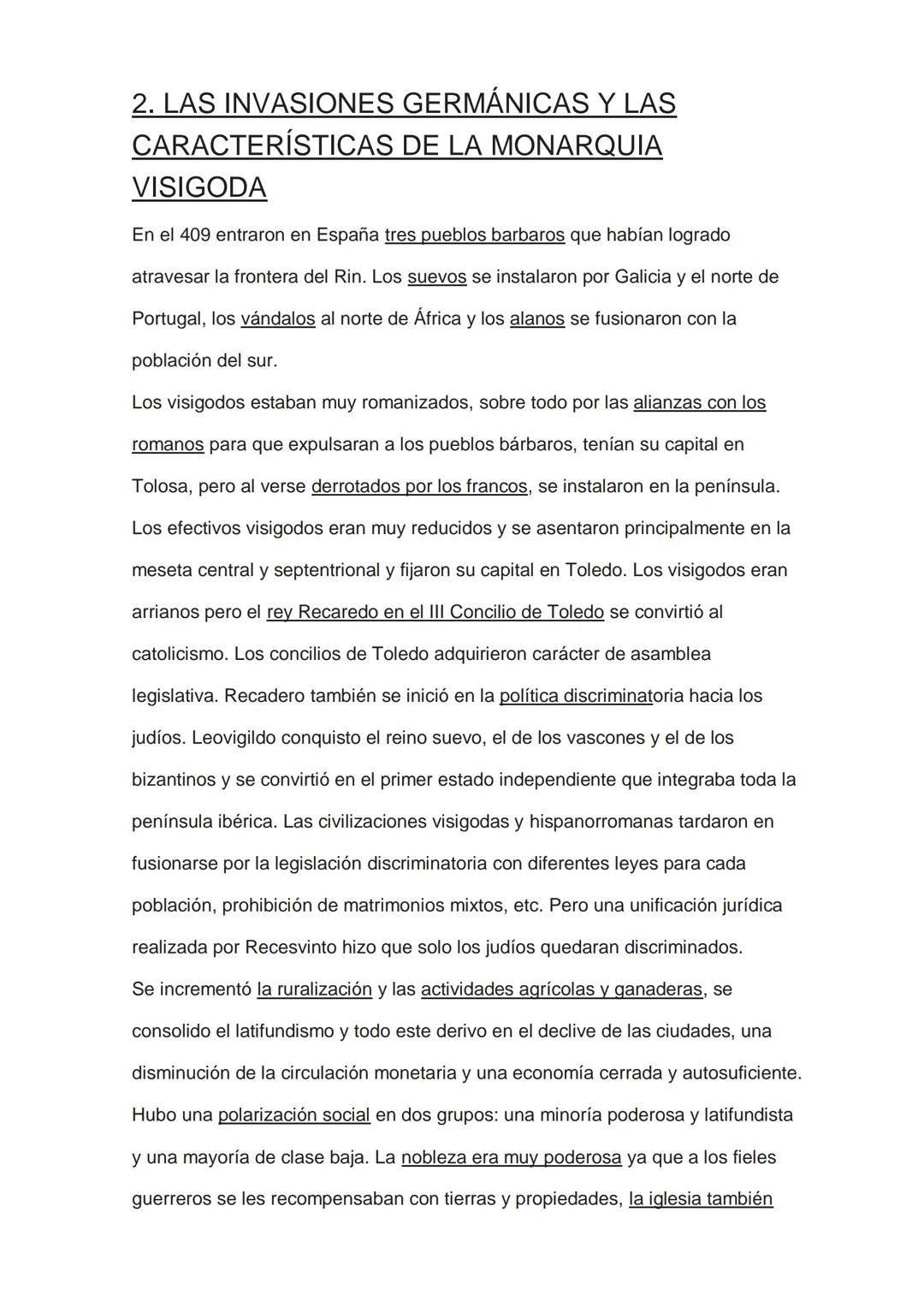 ## 2. LAS INVASIONES GERMÁNICAS Y LAS
CARACTERÍSTICAS DE LA MONARQUIA
VISIGODA
En el 409 entraron en España tres pueblos barbaros que habían