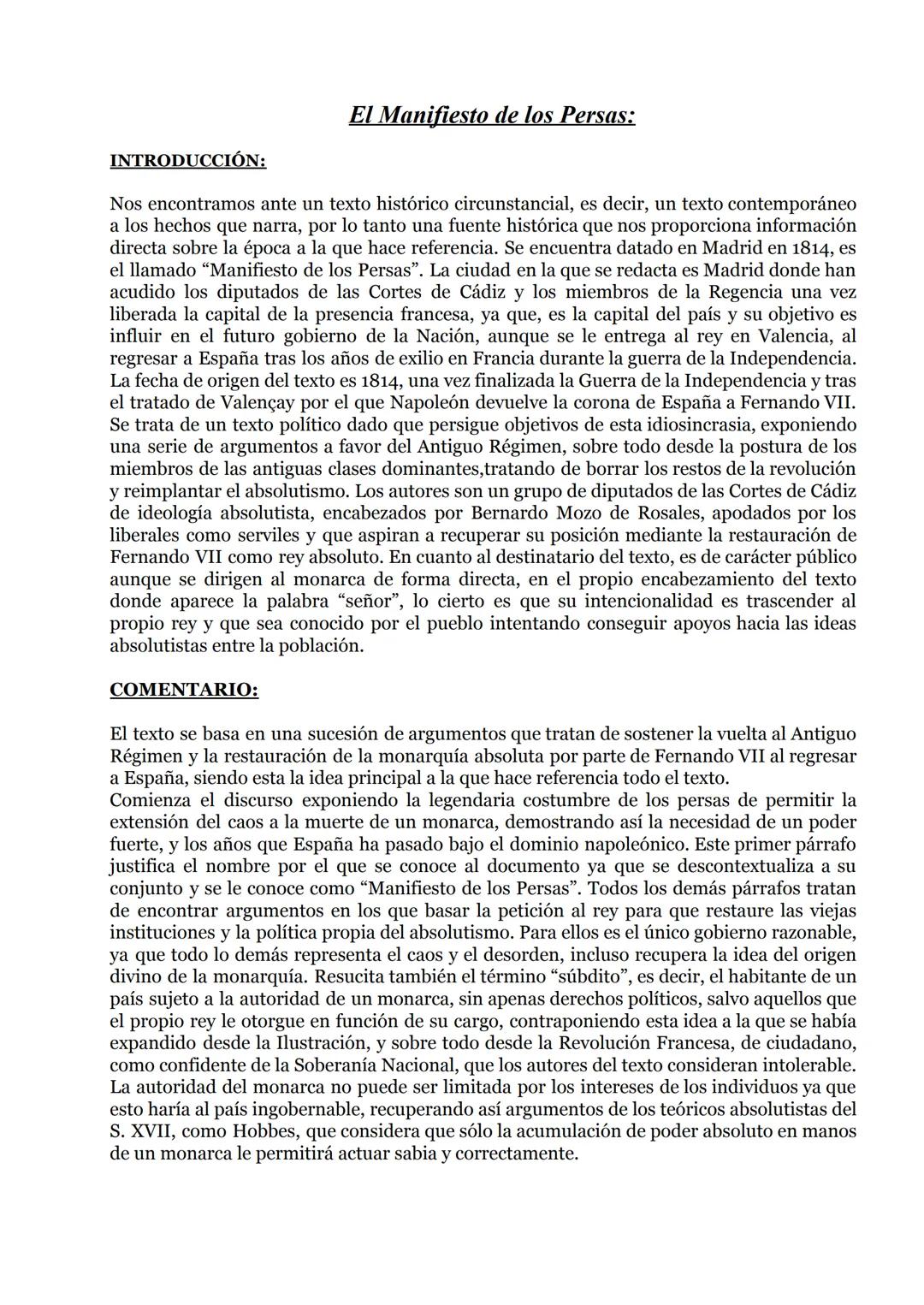 El Manifiesto de los Persas:
INTRODUCCIÓN:
Nos encontramos ante un texto histórico circunstancial, es decir, un texto contemporáneo
a los he