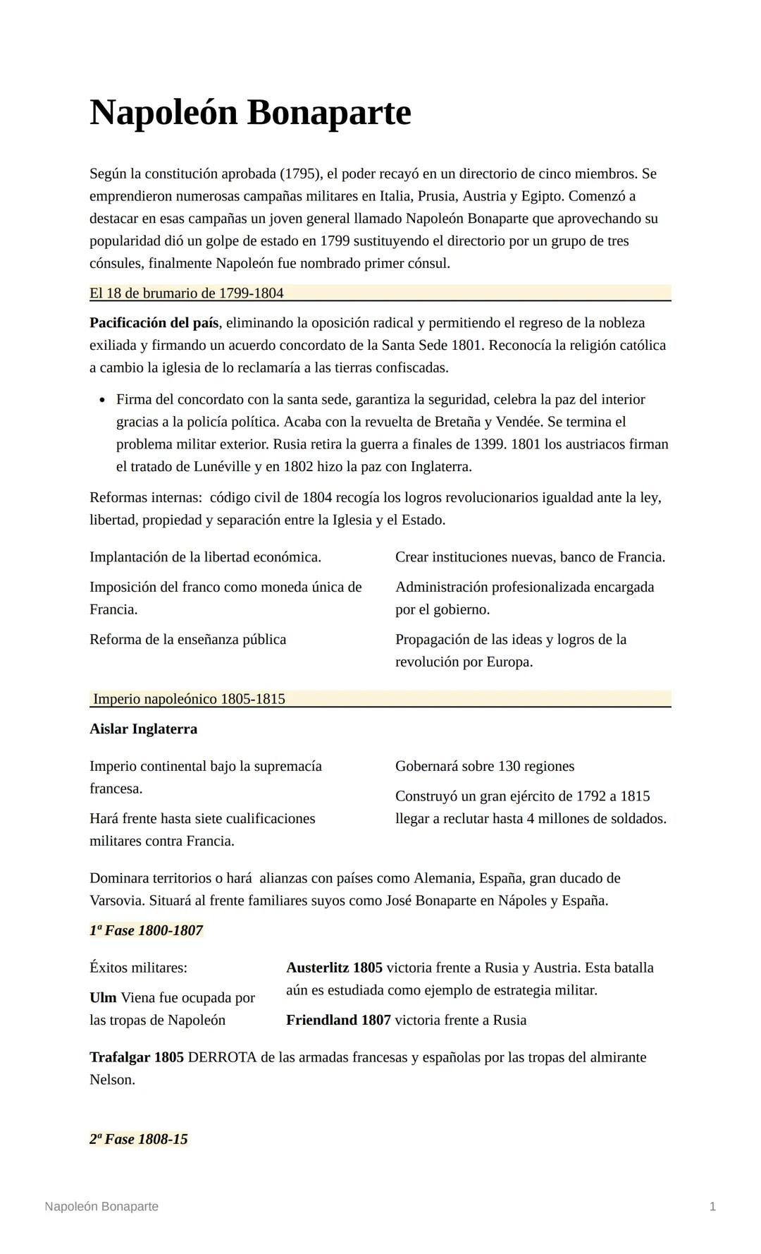 Napoleón Bonaparte
Según la constitución aprobada (1795), el poder recayó en un directorio de cinco miembros. Se
emprendieron numerosas camp