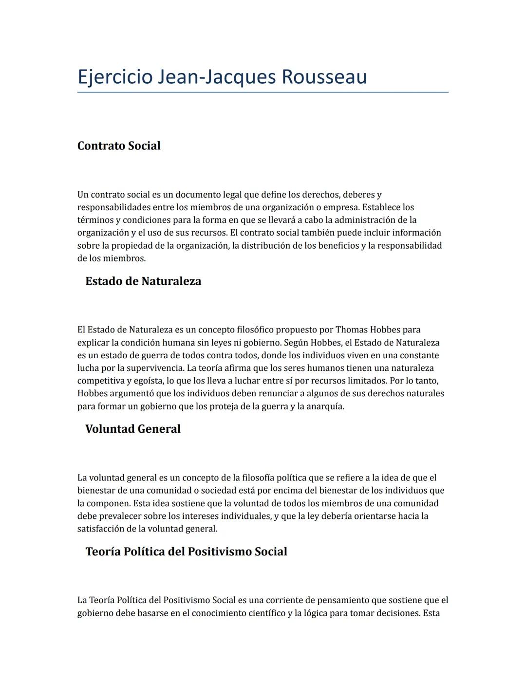 Ejercicio Jean-Jacques Rousseau
Contrato Social
Un contrato social es un documento legal que define los derechos, deberes y
responsabilidade