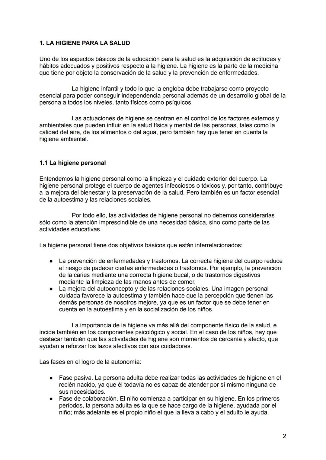 AUTONOMÍA PERSONAL Y SALUD INFANTIL
UT 04
NECESIDADES BÁSICAS: LA HIGIENE
1. La higiene para la salud
1.1 La higiene personal
1.2 La higiene
