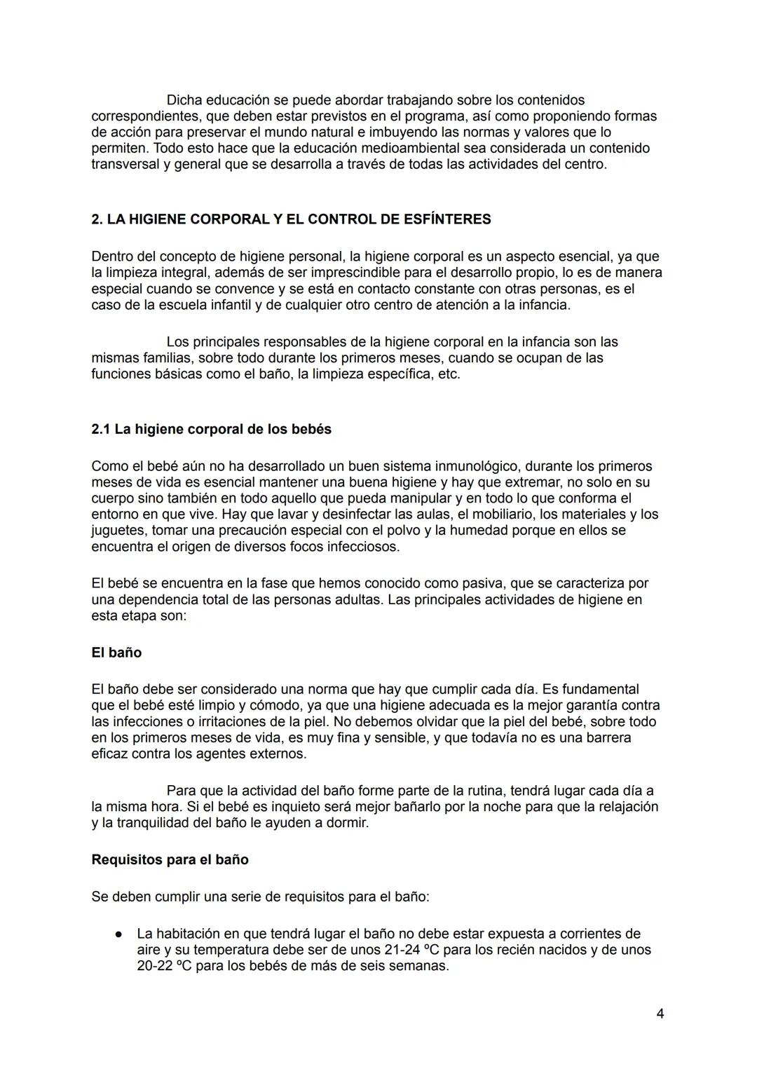 AUTONOMÍA PERSONAL Y SALUD INFANTIL
UT 04
NECESIDADES BÁSICAS: LA HIGIENE
1. La higiene para la salud
1.1 La higiene personal
1.2 La higiene