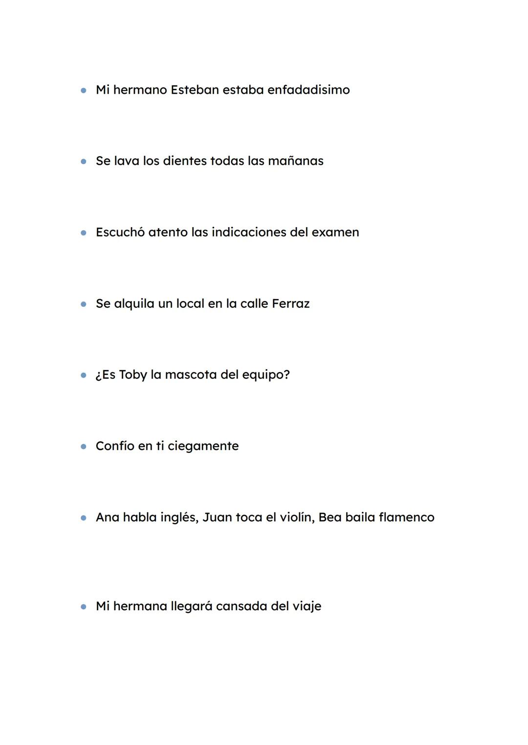 Oraciones compuestas
Pasos para analizar
1. Señalar los verbos
2. Buscar lo que une las proposiciones (puede ser nexo o no)
3. Delimitar las