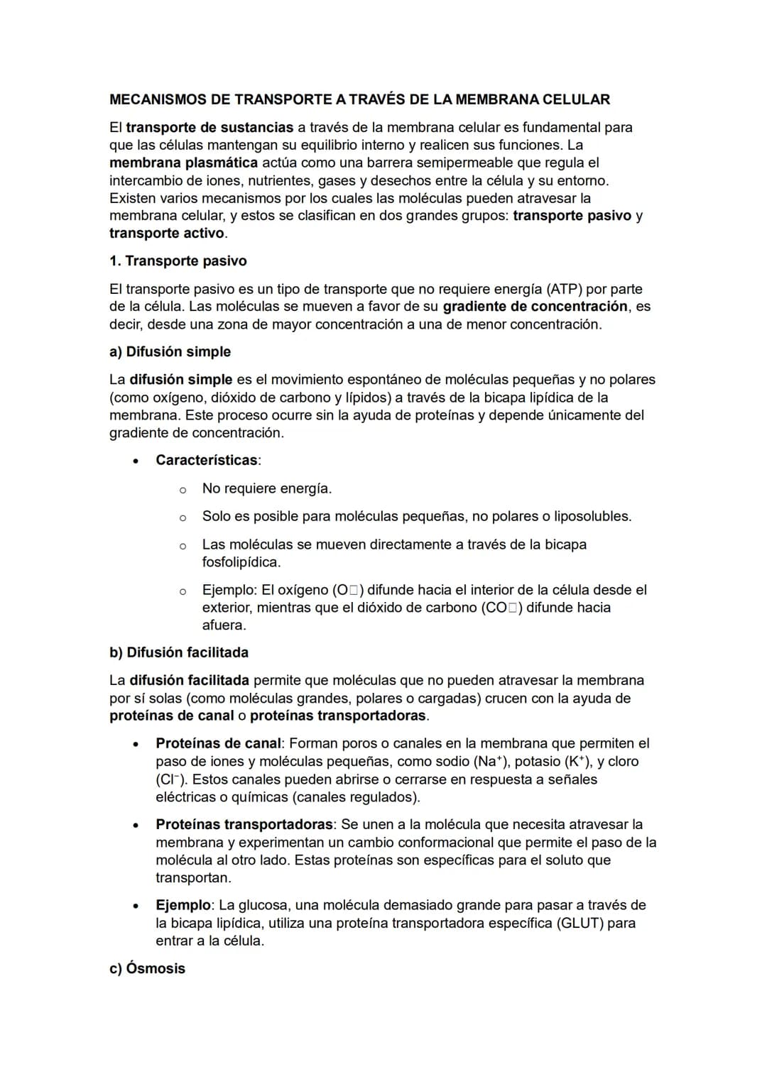 MECANISMOS DE TRANSPORTE A TRAVÉS DE LA MEMBRANA CELULAR
El transporte de sustancias a través de la membrana celular es fundamental para
que