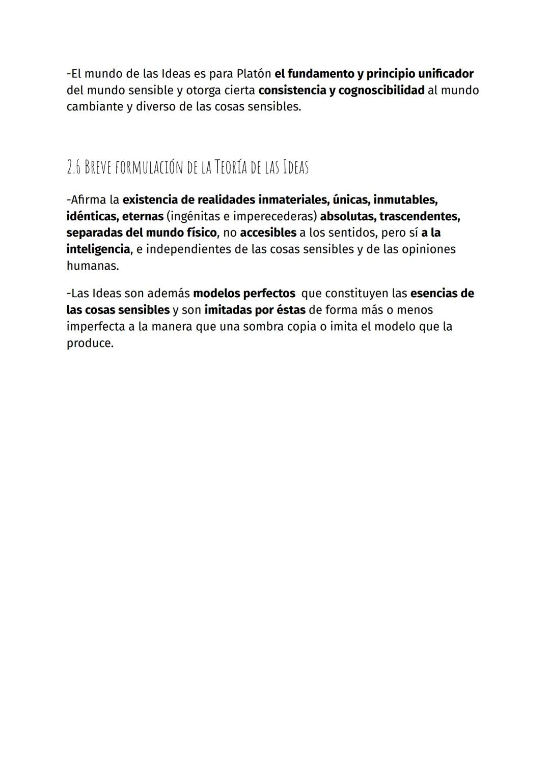 2. LA TEORÍA PLATÓNICA DE LAS IDEAS
2.1 ¿CÓMO LLEGA PLATÓN A FORMULAR LA TEORÍA DE LAS IDEAS?
-TI:Es la aportación más original de la Filoso