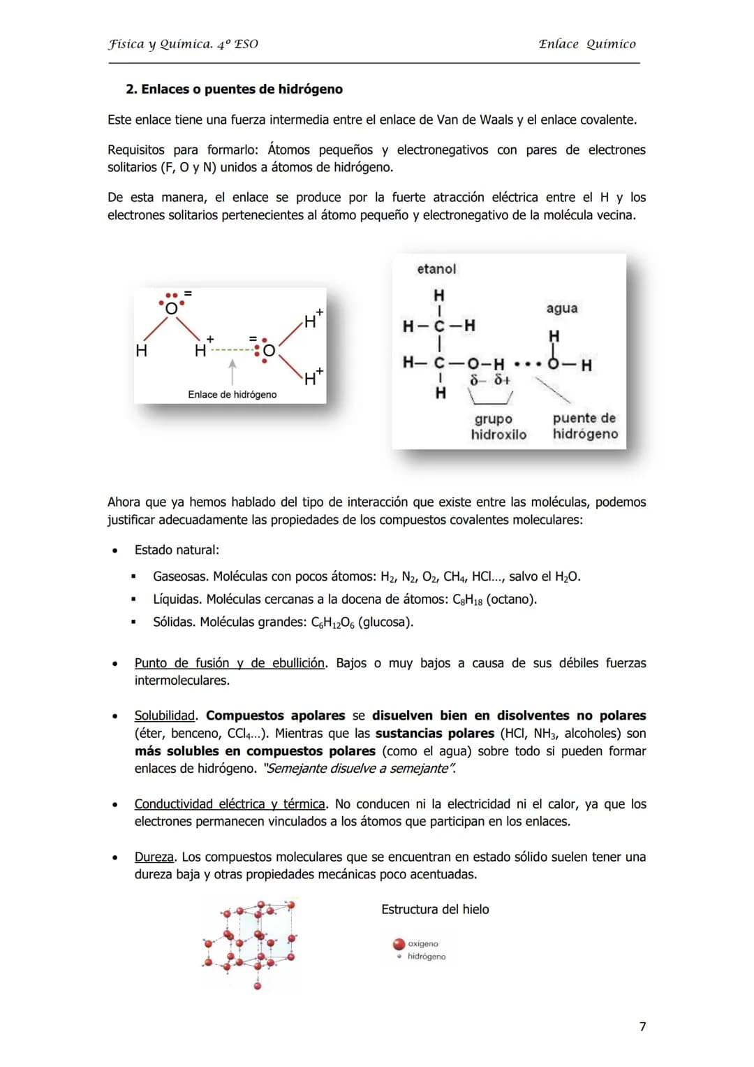 Física y Química. 4º ESO
UNIDAD 3. ENLACE QUÍMICO
1. El enlace químico: Iónico, Covalente y Metálico
2. Enlace iónico
2.1. Valencia iónica o