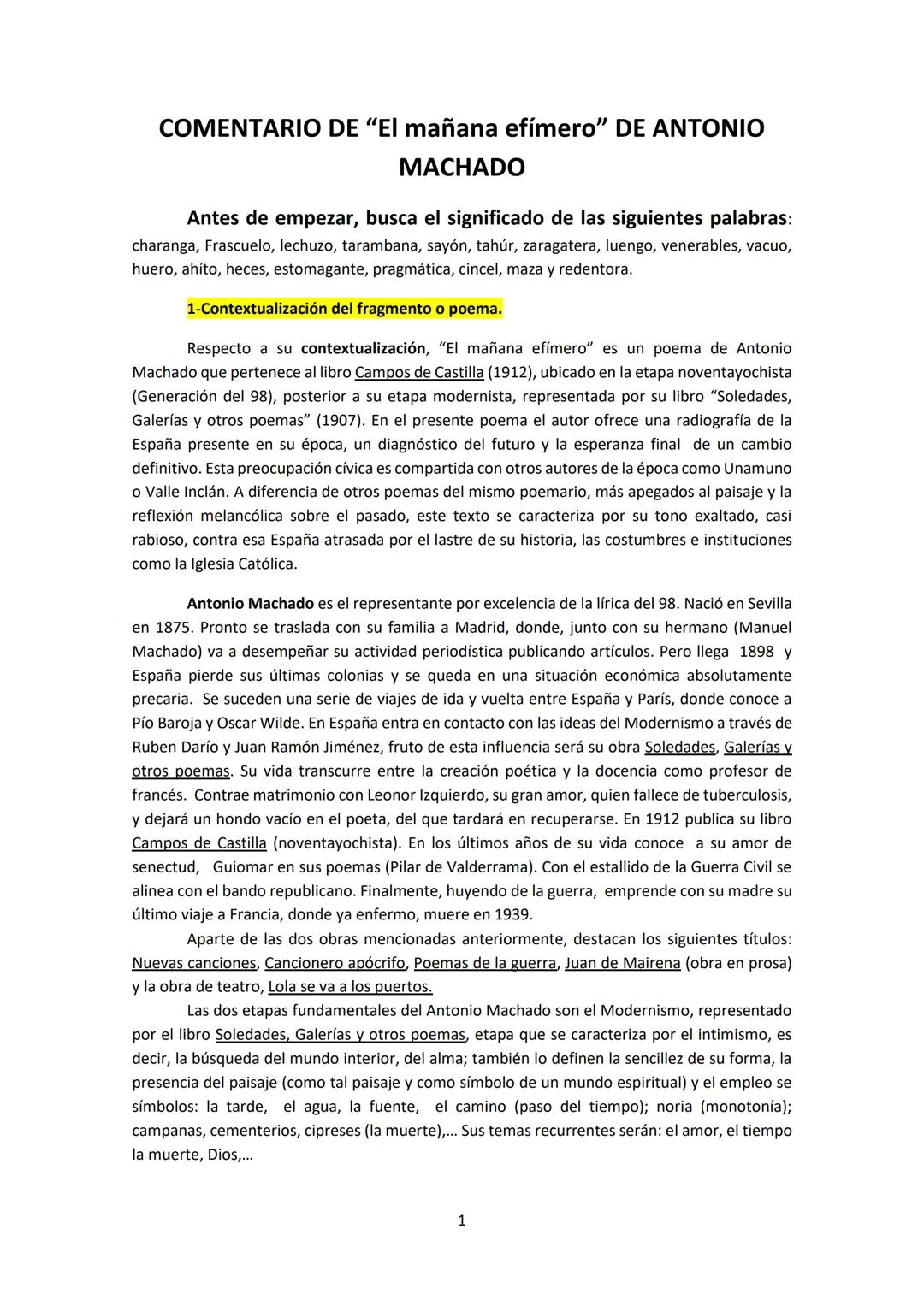 COMENTARIO DE "El mañana efímero" DE ANTONIO
MACHADO
Antes de empezar, busca el significado de las siguientes palabras:
charanga, Frascuelo,