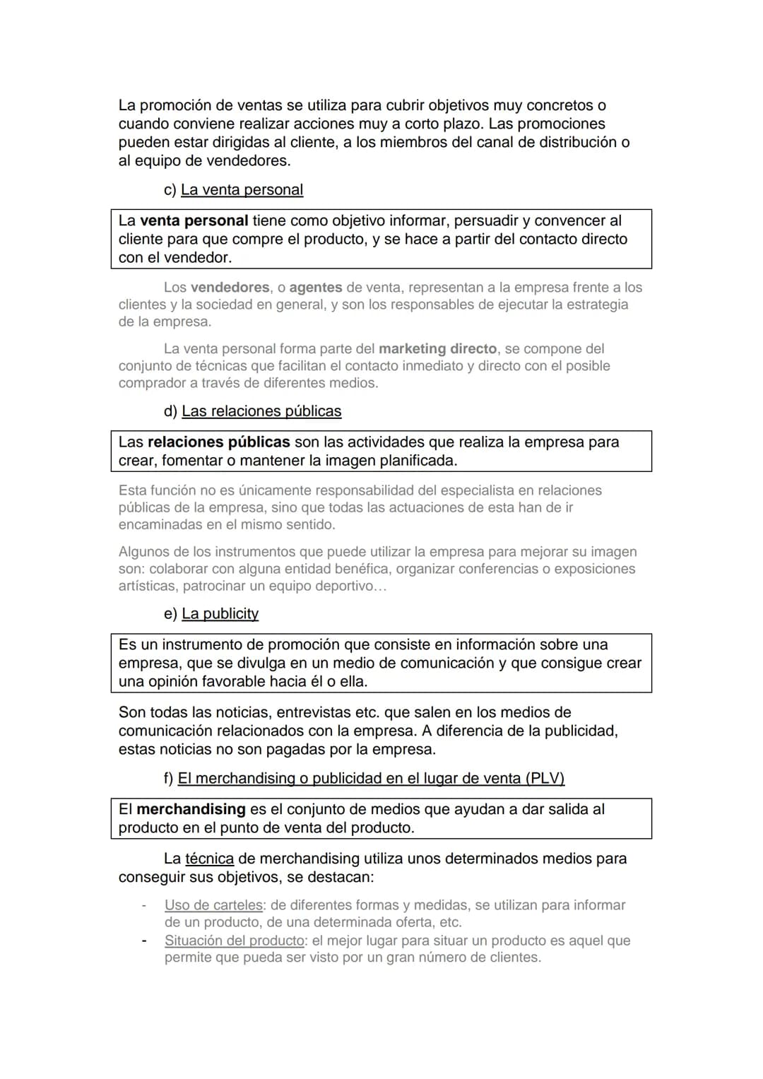 1. LA DEPARTAMENTO COMERCIAL
La función comercial incluye las actividades para hacer llegar al consumidor
los bienes y servicios producidos 