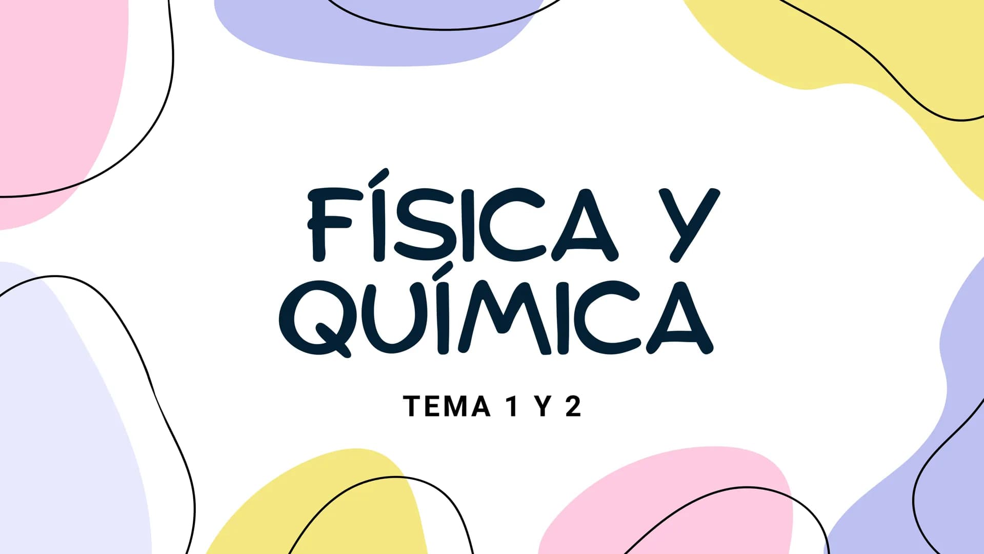 FÍSICA Y
У
QUÍMICA
TEMA 1 Y 2 LA CIENCIA
LA CIENCIA NOS EXPLICA EL MUNDO QUE NOS
RODEA GRACIAS AL MÉTODO CIENTÍFICO.
. LA CIENCIA NOS AYUDA 