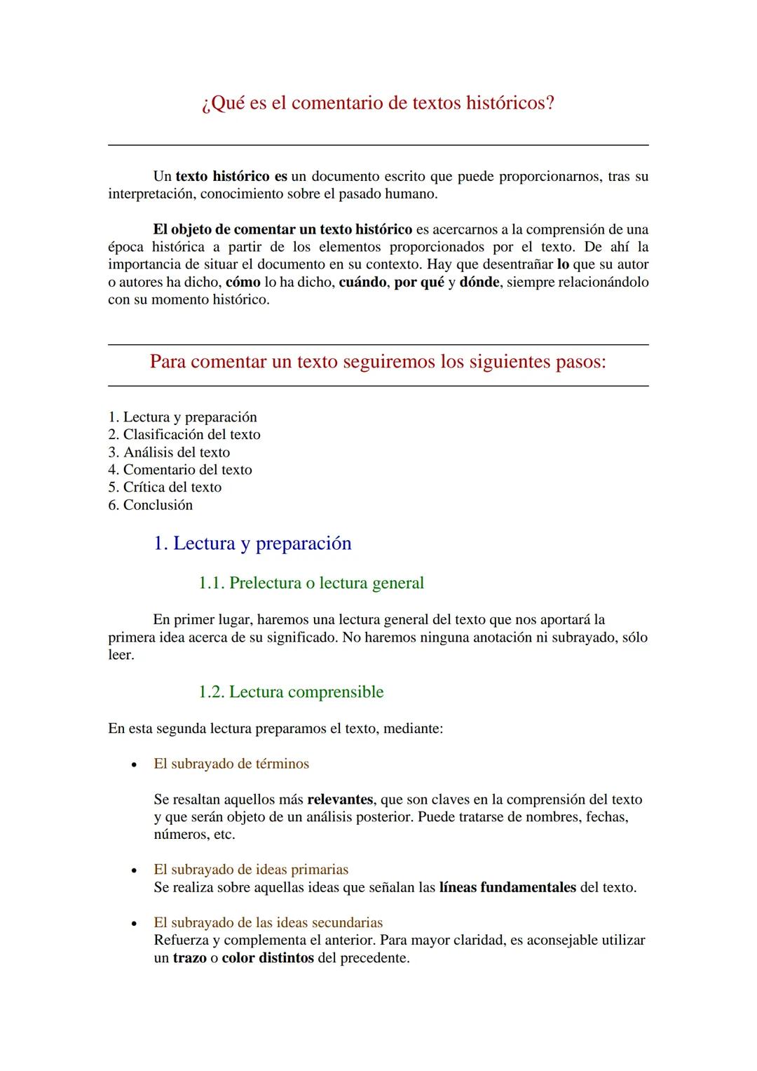 # ¿Qué es el comentario de textos históricos?

Un texto histórico es un documento escrito que puede proporcionarnos, tras su
interpretación,