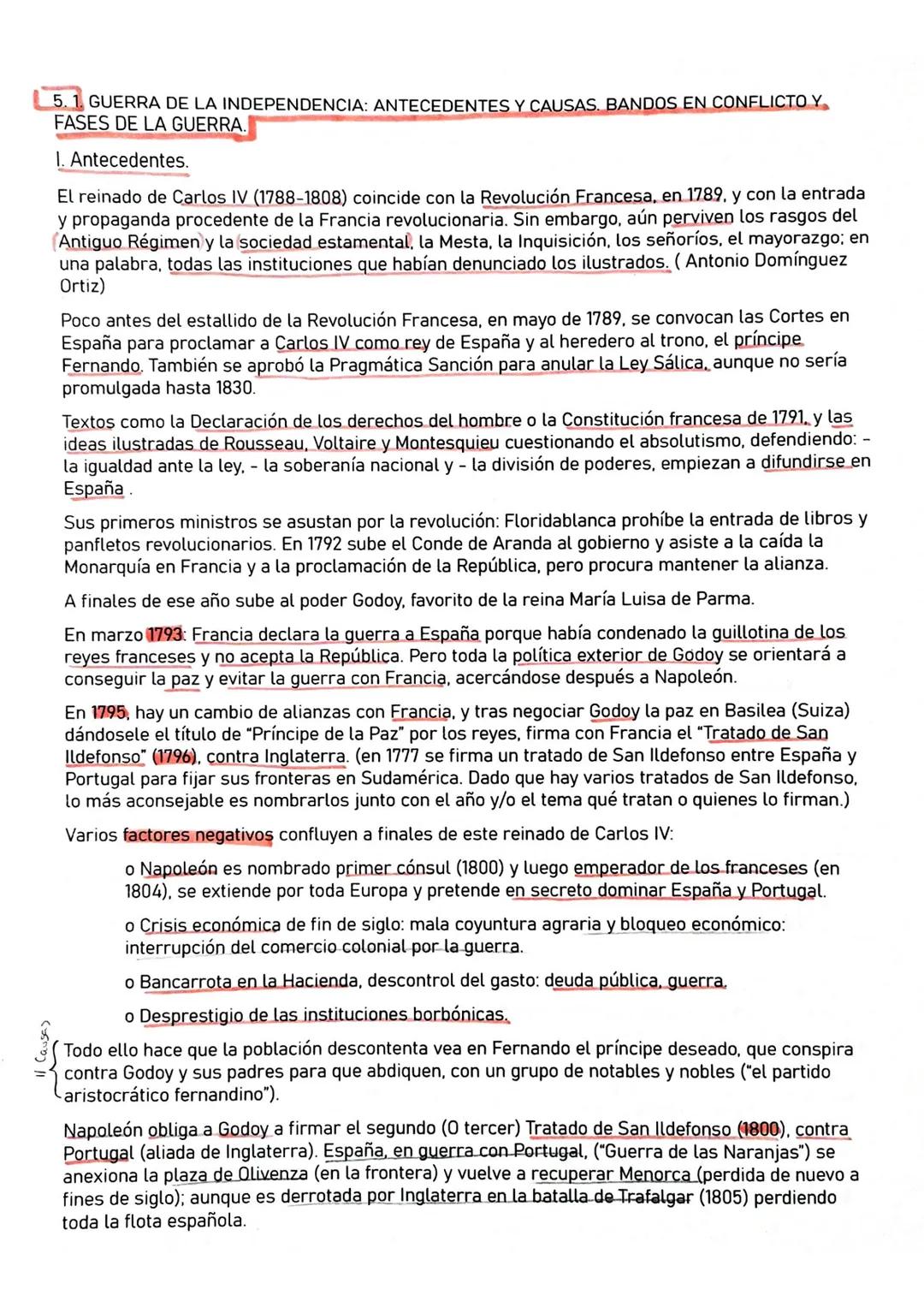 # 5.1. GUERRA DE LA INDEPENDENCIA: ANTECEDENTES Y CAUSAS. BANDOS EN CONFLICTO Y
FASES DE LA GUERRA.

1. Antecedentes.

El reinado de Carlos 