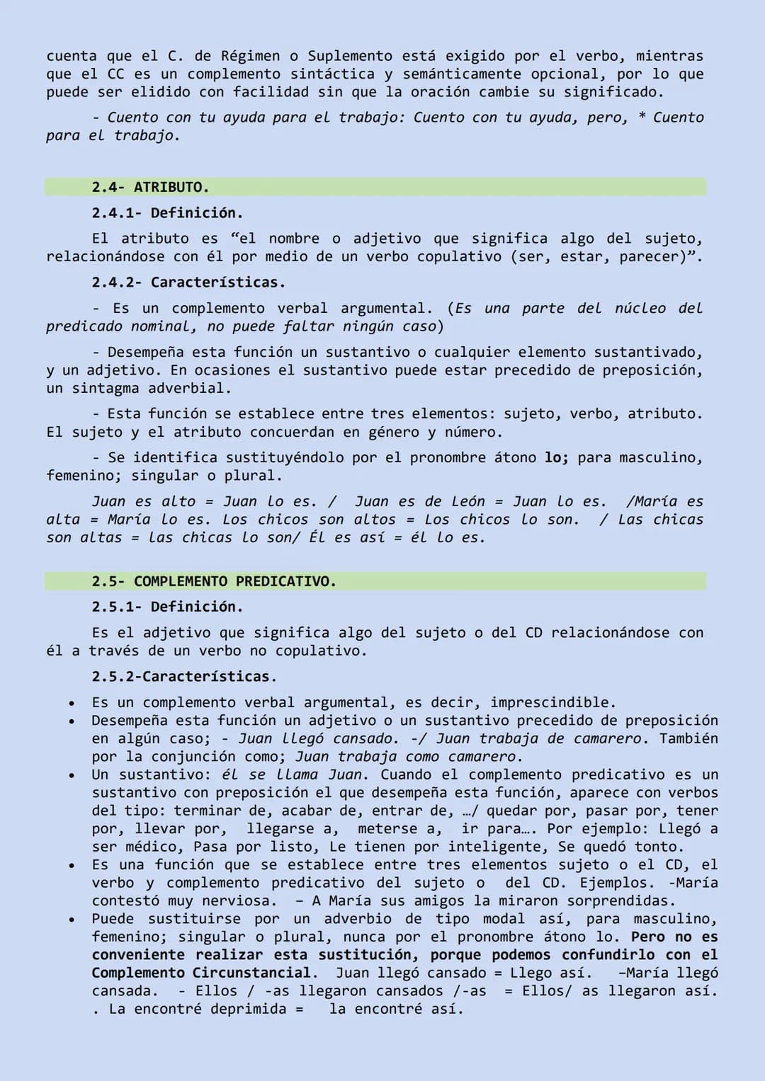 LAS FUNCIONES SINTÁCTICAS.
We
aposición
pasiva
directo
indirecto
....
cuantificador
nominal
PARIS
predicado
agente
Catributo
sujeto
Sintaxis
