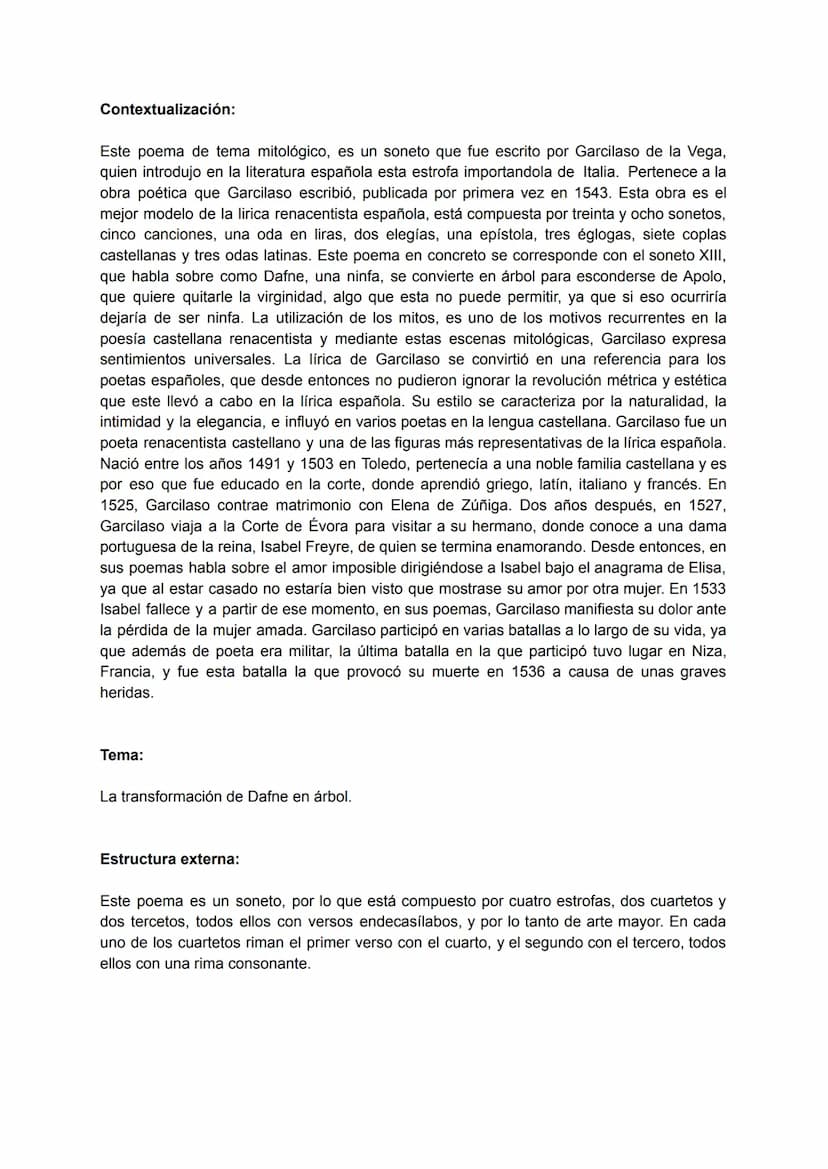 SONETO XIII
A Dafne ya los brazos le crecían
y en luengos ramos vueltos se mostraban;
en verdes hojas vi que se tornaban
los cabellos qu'el 