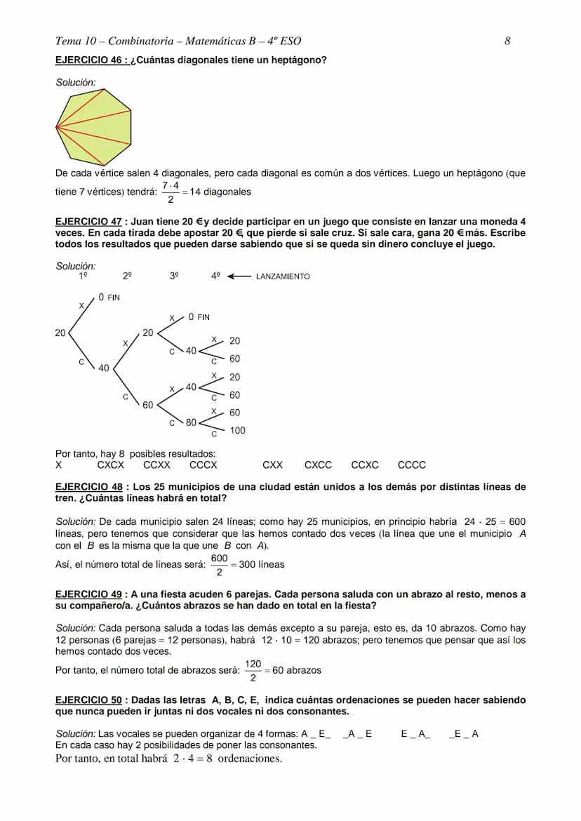 Tema 10- Combinatoria - Matemáticas B - 4º ESO
TEMA 10- COMBINATORIA
EJERCICIO 1: Con las cifras 1, 3, 4, 5 y 6, ¿cuántos números de cuatro 