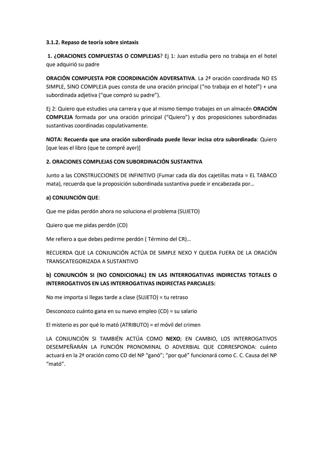 3.1. SINTAXIS
SINTAXIS 2º BACHILLERATO CURSO 2022-2023
Sintaxis En el modelo actual de EBAU ya no se pide el análisis sintáctico de oracione