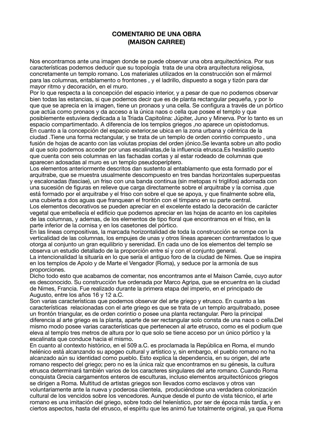 COMENTARIO DE UNA OBRA
(MAISON CARREE)
Nos encontramos ante una imagen donde se puede observar una obra arquitectónica. Por sus
característi