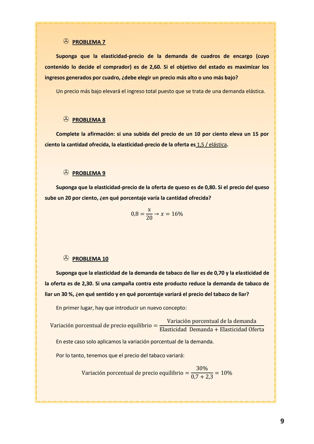 TEMA 3 LA ELASTICIDAD
La elasticidad es una medida del grado en que responden los compradores y los
vendedores a los cambios de la situación
